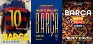 Barca Złota dekada Orłowski + Barca. Skarby + FC Barca. Życie, pasja, Burns