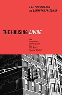 The Housing Divide: How Generations of Immigrants