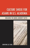 Culture Shock for Asians in U.S. Academia: