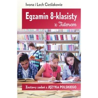 POLSKI Egzamin 8-klasisty z Tutorem Zestawy zadań