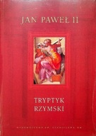 TRYPTYK RZYMSKI MEDYTACJE - Jan Paweł II