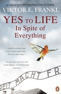 Yes To Life In Spite of Everything Frankl Viktor