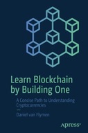 Learn Blockchain by Building One: A Concise Path