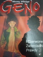 Geno i Czerwone Zwierciadło Prawdy Tom 3