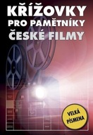 Křížovky pro pamětníky - České filmy neuveden