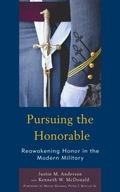 Pursuing the Honorable: Reawakening Honor in the