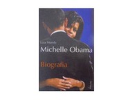 Michelle Obama biografia - L. Mundy