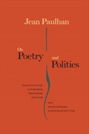 On Poetry and Politics Paulhan Jean
