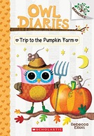 Trip to the Pumpkin Farm: A Branches Book (Owl