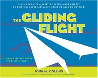 The Gliding Flight: Simple Fun with a Sheet of