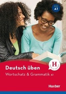 WORTSCHATZ & GRAMMATIK A1 NEU HUEBER PRACA ZBIOROWA