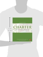 Charter of the New Urbanism Congress for the New