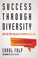 Success Through Diversity: Why the Most Inclusive