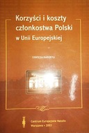 L Korzyści i koszty członkostwa Polski w -