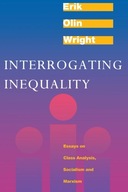 Interrogating Inequality: Essays on Class