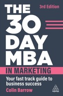 The 30 Day MBA in Marketing: Your Fast Track