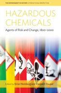 Hazardous Chemicals: Agents of Risk and Change,