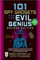 101 Spy Gadgets for the Evil Genius 2/E Graham
