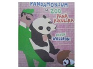 Pandamonium w zoo Pana Pikulika - Kevin Waldron