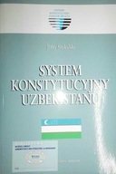 System konstytucyjny Uzbekistanu - J Szukalski