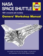 NASA Space Shuttle Owners Workshop Manual: An