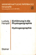 EINFUHRUNG IN DIE PHYSIOGEOGRAPHIE HYDROGEOGRAPHIE - LUDWIG HEMPEL