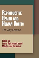 Reproductive Health and Human Rights: The Way
