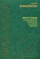 BIOLOGIA REPETYTORIUM T2 DANOWSKI MEDYK