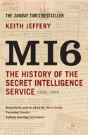 MI6: The History of the Secret Intelligence