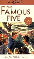 Famous Five: Five Go Off To Camp: Book 7 Blyton