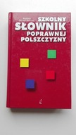 Szkolny słownik poprawnej polszczyzny Magdalena Dużyńska-Markowska