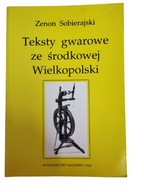 Teksty gwarowe ze środkowej wielkopolskiej