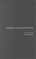 George Gaylord Simpson: Paleontologist and