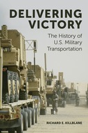 Delivering Victory: The History of U.S. Military