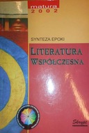 Literatura współczesna Synteza Epoki - Chrzanowski