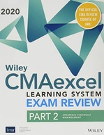 Wiley CMAexcel Learning System Exam Review 2020: