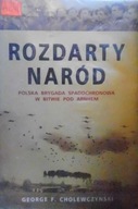 ROZDARTY NARÓD - GEORGE F. CHOLEWCZYNSKI