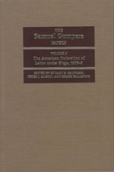 The Samuel Gompers Papers, Vol. 7: The American