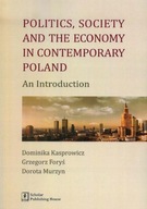 Politics Society and the economy in contemporary