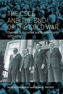 The CSCE and the End of the Cold War: Diplomacy,