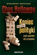 KONIEC POLITYKI, HOLLOWAY CHAS