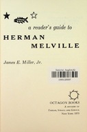 A Readers Guide to Herman Melville