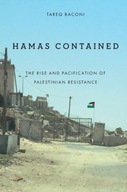 Hamas Contained: The Rise and Pacification of