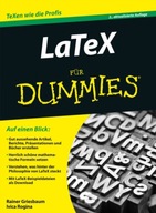 LaTeX fur Dummies Griesbaum Rainer ,Rogina Ivica