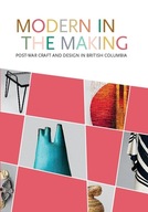 Modern in the Making: Post-war Craft and Design