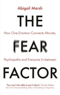 The Fear Factor: How One Emotion Connects