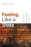 Feeling Like a State: Desire, Denial, and the