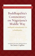 Buddhapalita s Commentary on Nagarjuna s Middle