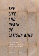 The Life and Death of Latisha King: A Critical