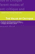 The Value of Critique: Exploring the